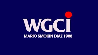 Mario Smokin Diaz - WGCI 88 #HOTMIX5 #WBMX #WGCI #CHICAGORADIO #80SMUSIC #OLDSCHOOLMUSIC #HOUSEMUSIC
