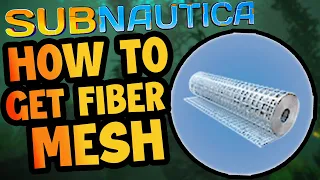 How to make Fiber Mesh! Easy Location! SUBNAUTICA tutorial