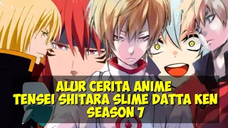 rangkuman alur cerita anime tensei shitara slime datta ken season 7