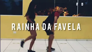 Rainha da Favela - Ludmila/Coreografia