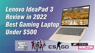 Lenovo Ideapad 3 review 2022