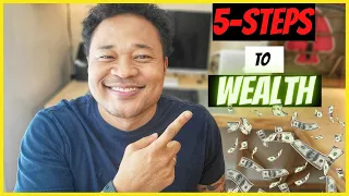 HOW TO BUILD WEALTH  in 2022 | 5 REAL STEPS that work