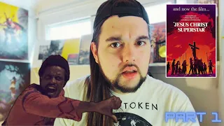 FIRST TIME REACTION "Jesus Christ Superstar"  (Part 1)