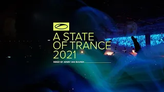 A State Of Trance 2021 (Mixed by Armin van Buuren) [OUT NOW]