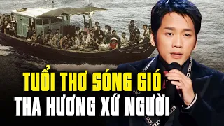 Ca Sĩ Hải Ngoại Don Hồ: Tuổi thơ sóng gió, trôi nổi trong các trại tị nạn, phải tha hương xứ người