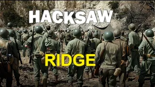Hacksaw Ridge [4K] [Shadows