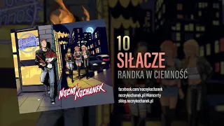 10. Nocny Kochanek - Siłacze (Oficjalny Odsłuch Albumu)