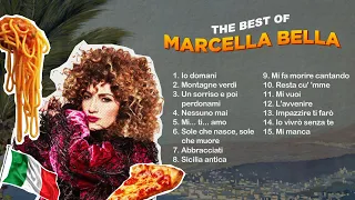The Best of Marcella Bella - Il Meglio di Marcella Bella