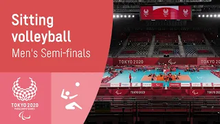 Men's Volleyball Semi Finals | Day 9 | Tokyo 2020 Paralympic Games