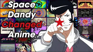 The Show That Changed Anime - The Beauty of Space Dandy