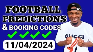 FOOTBALL PREDICTIONS TODAY 11/04/2024 SOCCER PREDICTIONS TODAY | BETTING TIPS , #footballpredictions