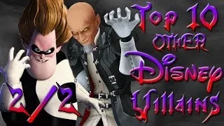 Top 10 OTHER Disney Villains 2/2