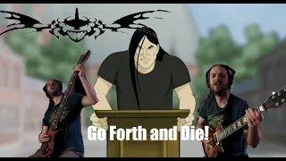 Dethklok - Go Forth and Die (All Instrument Cover w/vox)