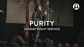 Purity | Jessica Koulianos | Sunday Night Service