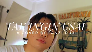 Tak Ingin Usai - @FanziRujiOfficial (Cover) | Piano