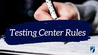 Testing Center Rules