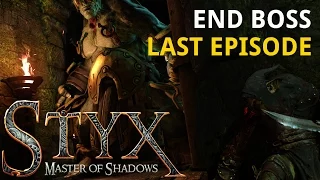 Styx Master of Shadows - Ending - (PC HD) [1080p]