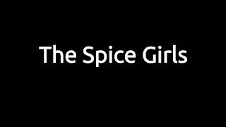 The very best of.... The Spice Girls