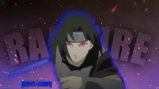 RAPTURE - ITACHI EDIT!🦾 [EDIT/AMV] XND YT @kirahvelz