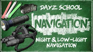 Nighttime Navigation Tips For DayZ