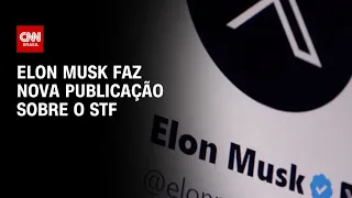 Elon Musk fez nova provocação a Alexandre de Moraes, do STF | BASTIDORES CNN