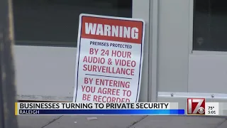 Security firm seeing rising interest from downtown Raleigh businesses, hoping to improve public safe