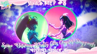 {C✨S} MEP #8 ~ Space Between Pretty Cure Couples/Shippings MEP [FULL]