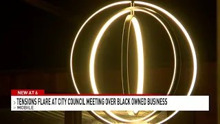 Tensions flare at city council meeting over black owned business - NBC 15 WPMI