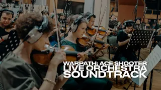 Warpath: Ace Shooter / Tested by Fire / Live Orchestra Recording