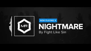 Fight Like Sin - Nightmare [HD]