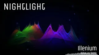 Illenium - Nightlight (夢の世界 Remix)