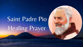 Padre Pio Healing Prayer