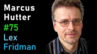 Marcus Hutter: Universal Artificial Intelligence, AIXI, and AGI | Lex Fridman Podcast #75