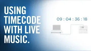 Using Timecode in Live Music - The Production Academy