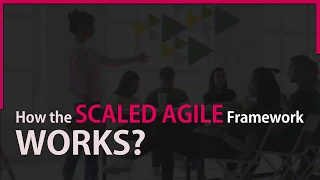 How the Scaled Agile Framework Works? What is Scaled Agile Framework? | ALEPH-GLOBAL SCRUM TEAM ™