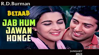 Jab Hum Jawan Honge | Betaab | Shabbir Kumar, Lata Mangeshkar | R.D. Burman | Anand Bakshi