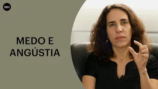 MARIA HOMEM: MEDO E ANGÚSTIA