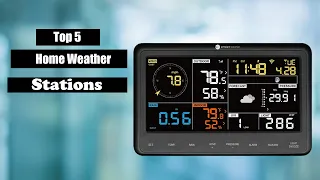 The Best Home Weather Station in 2022 [Weather Station Review]