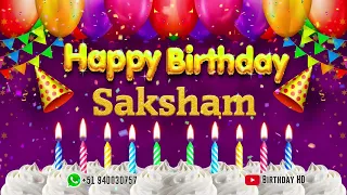 Saksham Happy birthday To You - Happy Birthday song name Saksham 🎁