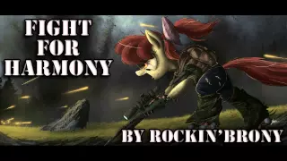 Rockin'Brony - Fight For Harmony [REMASTER]