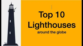 #lighthouse Top10 List