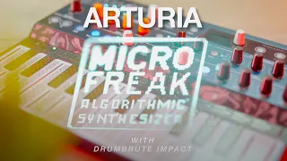Arturia Microfreak with the Drumbrute Impact Is an Instant Classic