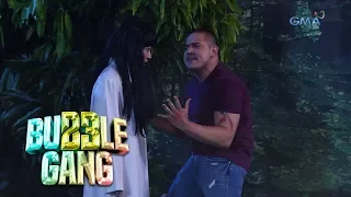 Bubble Gang: Pantasya sa kakahuyan