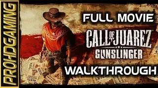 Call of Juarez: Gunslinger (PC) I The Movie I True West Mode Walkthrough [FULL HD]