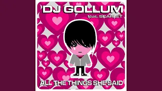 All The Things She Said (Dave Ramone Radio Edit)