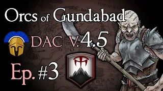 Orcs of Gundabad 3: Gimli vs Mazog! (DAC v4.5)