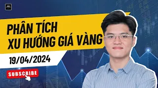 Phân Tích Xu Hướng Giá Vàng Ngày 19/4/2024 | Hoang Ngu Dan #phantichxuhuonggiavang #xuhuonggiavang