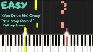 "(You Drive Me) Crazy [The Stop Remix!]" by Britney Spears - EASY Piano Tutorial