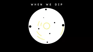 Oliver Schories - When We Dip 092