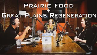 PrairieFood + Great Plains Regeneration.